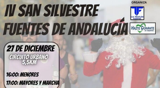 Fuentes de Andalucía acogerá la IV San Silvestre el próximo 27 de diciembre